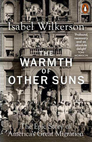 Image of the cover of the book, "The Warmth of Other Suns," by Isabel Wilkerson.