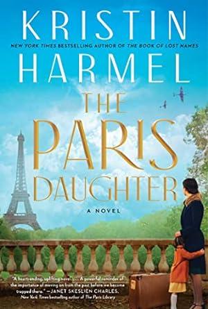 Book cover of "The Paris Daughter" by Kristin Harmel
