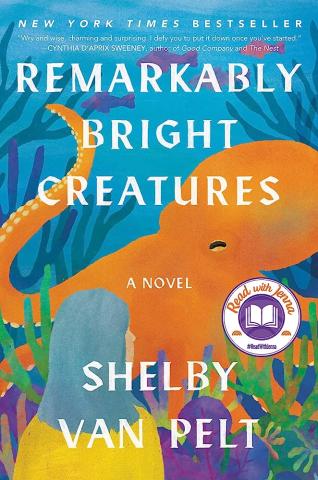 Book cover of "Remarkably Bright Creatures" by Shelby Van Pelt