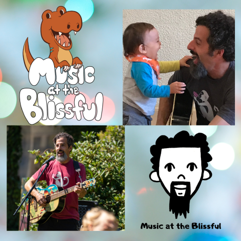 Image divided into four sections. The upper left has a cartoon dinosaur with the words Music at the Blissful. Next to it on the top right is a picture of a man with a guitar laughing with a toddler. The image below this, bottom right, is of a cartoon drawing of a man with a goatee and dark hair with Music at the Blissful underneath it. The last image, bottom left, is of a bearded man with a guitar singing into a microphone outside.