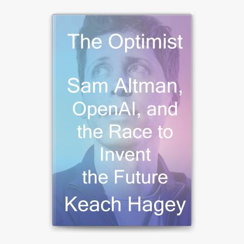 The Optimist by Keach Hagey
