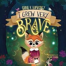 cover of book I Grew Very Brave- Green background with cute girl cartoon fox 